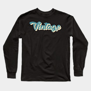 Text “vintage” Long Sleeve T-Shirt